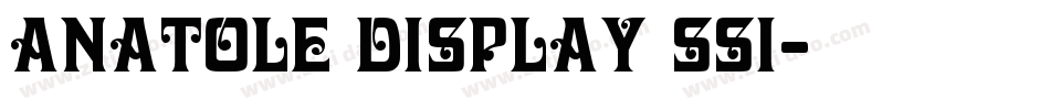 Anatole Display SSi字体转换